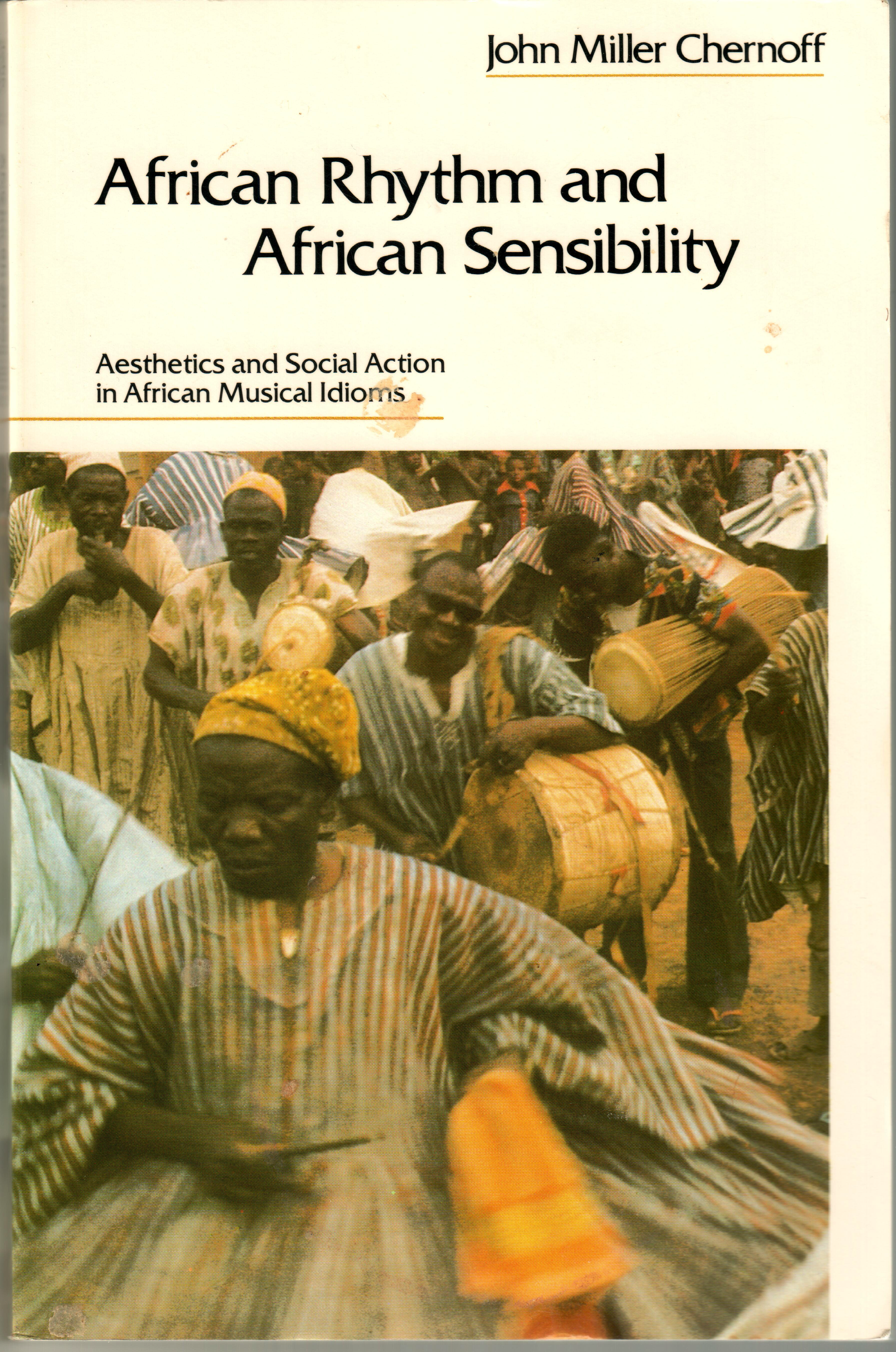 Cover of the book African Rhythm and African Sensibility by John Chernoff