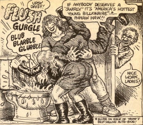 r crumb cartoon of women giving Donald Trump a swirly from 1989